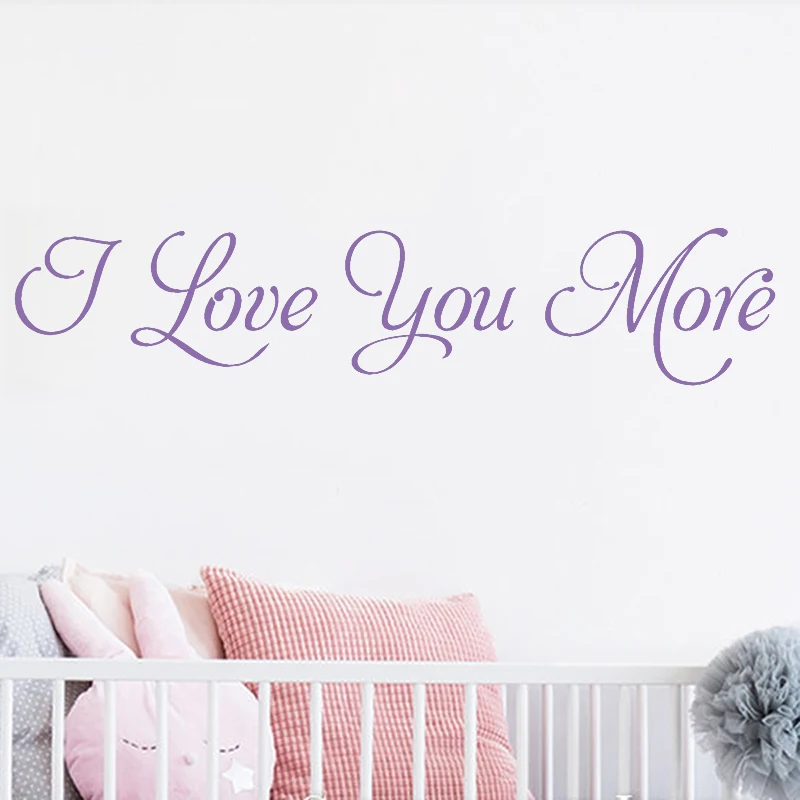 58*15 см I Love You More я никогда не буду любить тебя Наклейка на стену для Спальня текст