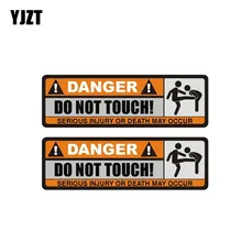 Yjzt 2x 12.5cm * 3.9cm perigo não toque etiqueta do carro engraçado grave lesão ou morte pode ocorrer decalque pvc 12-0915