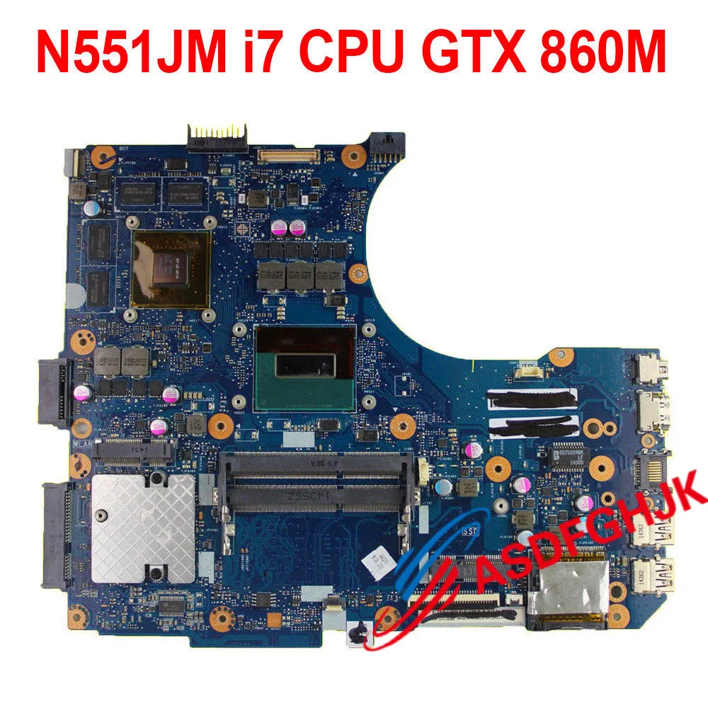 

Used Used For ASUS N551J N551JW N551JX N551JM Motherboard i7 CPU GTX 860M 100% TESED OK