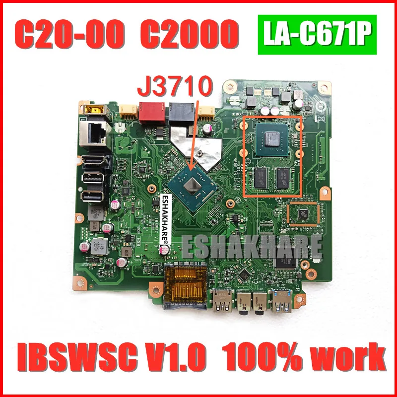 

ESHAKHARE For Lenovo S200Z C20-00 C2000 AIO Motherboard J3710 CPU 920MX LA-C671P FRU 00UW335 IBSWSC V1.0 100% Tested Fast Ship