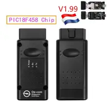 2019 V1.99 OPCOM op com For Opel OBD 2 Code reader OP-COM with PIC18F458 CAN BUS Interface OBD 2 Auto diagostic Tool