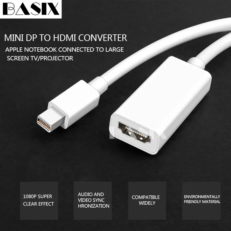 

Basix Thunderbolt Mini DisplayPort Display Port DP Male To HDMI Female Adapter Converter Cable for Apple Mac Macbook Pro Air