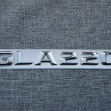 Хром 3D ABS пластиковый автомобильный багажник задние буквы значок эмблема наклейка Наклейка для Mercedes Benz gla класса GLA220
