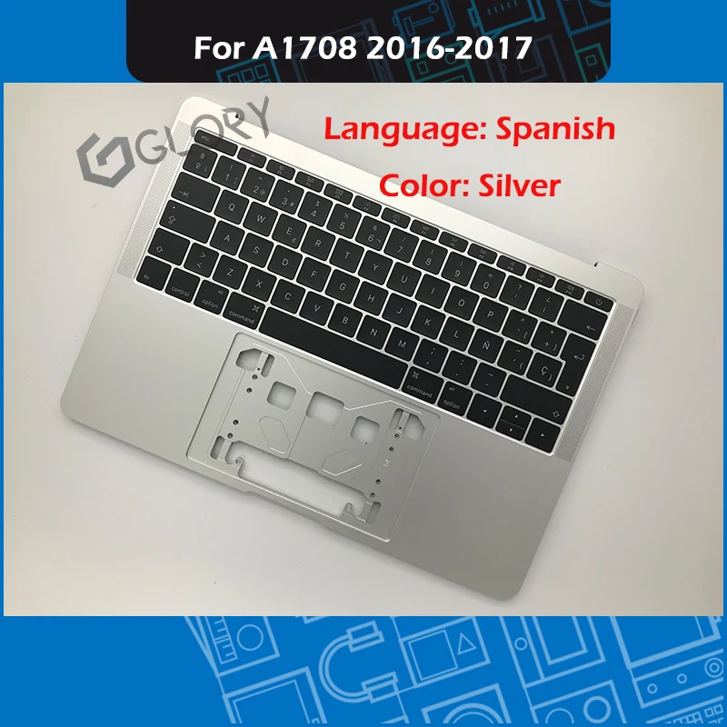

Laptop Silver A1708 Top Case for MacBook Pro Retina 13" 2016 2017 Palmrest with Spanish Keyboard EMC 2978 3164