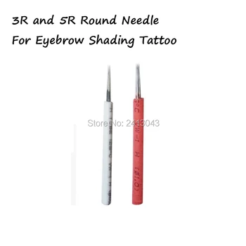 

Professional 3R Round Needles & 5R Round Needles For Permanent Makeup Matched For the New Eyebrow Shading Pen Promotion Price