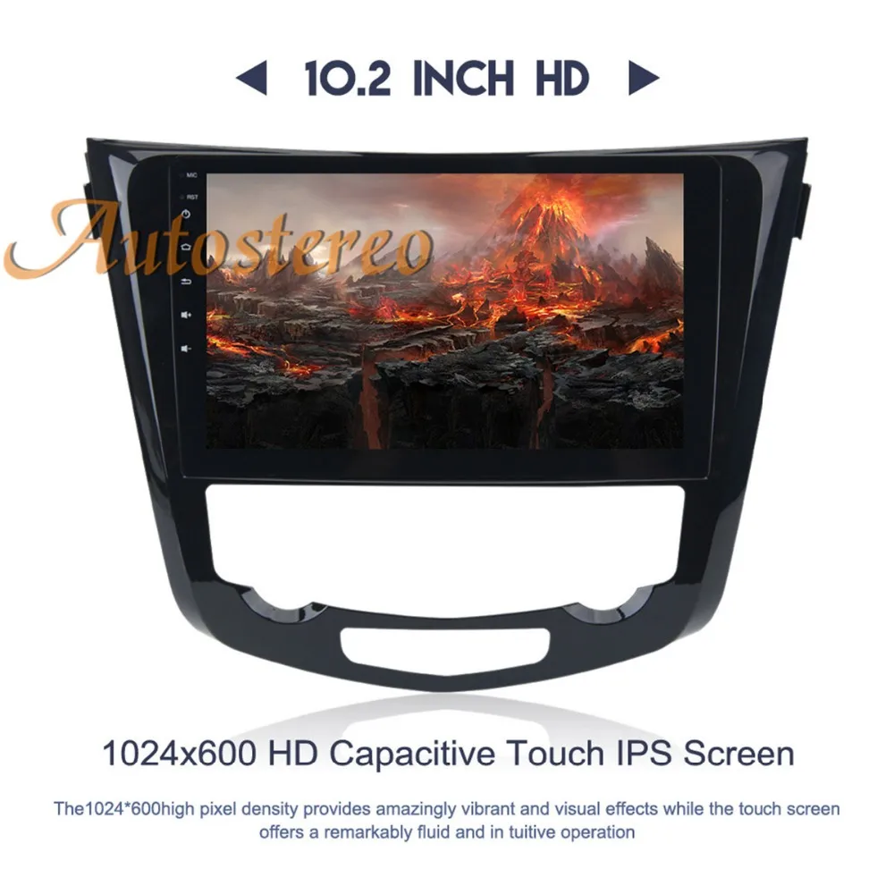 

Autostereo Android8 4G RAM octa Car GPS navigation headunit Multimedia For Nissan X-TRAIL Qashqai 2013-2018 no DVD tape recorder