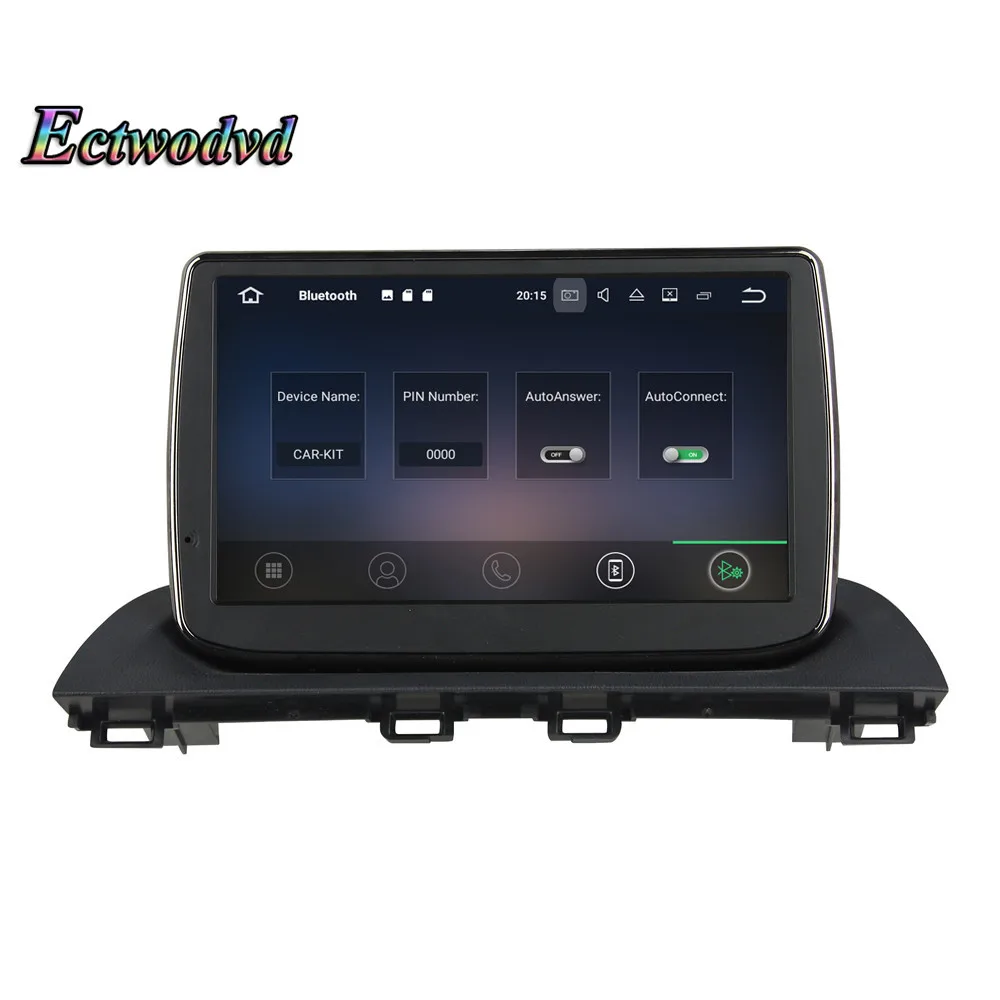 Top Ectwodvd Octa Core 4G RAM 64G ROM Android 9.0 Car Multimedia DVD Player GPS HeadUnit For Mazda 3 Axela 2014 2015 2016- 19