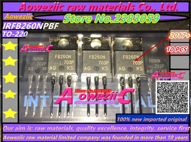 

Aoweziic 2017+ 100% new imported original IRFB260N IRFB260NPBF IRFB260 TO-220 N channel fet 200V 56A