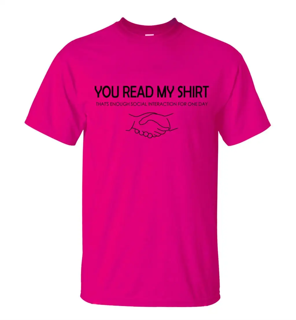 Забавные футболки с надписью «You Read My», летняя Новинка, хлопок, высокое качество, облегающая Мужская Уличная одежда - Цвет: rose red1