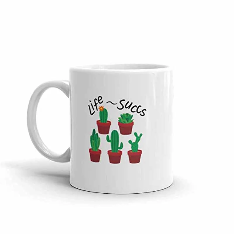 

Life Succs Funny Succulent Coffee Mug