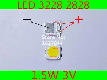

500pcs For SAMSUNG LED LCD TV Backlight Application LED 3228 2828 LED Backlight TV High Power 1.5W 3V Cool white LED Backlight