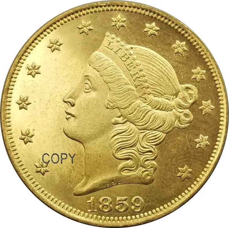 

1859-S 20$ Brass Metal Untied States Of America Gold Coin Twenty Dollar Replica Coins Can Receive Custom