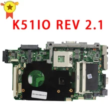 For ASUS K51IO X66IC K61IC K70IO laptop Motherboard REV:2.1 MCP79D-B2 60-NXXMB1000-A03 MPGA478MN DDR2 Mainboard