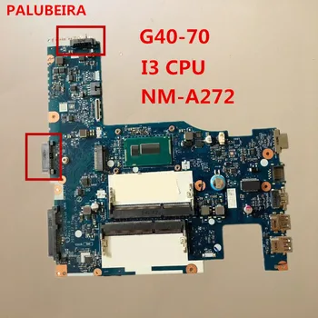 

PALUBEIRA ACLU1/ACLU2 NM-A272 for Lenovo G40-70 notebook motherboard CPU i3 DDR3 100% test OK