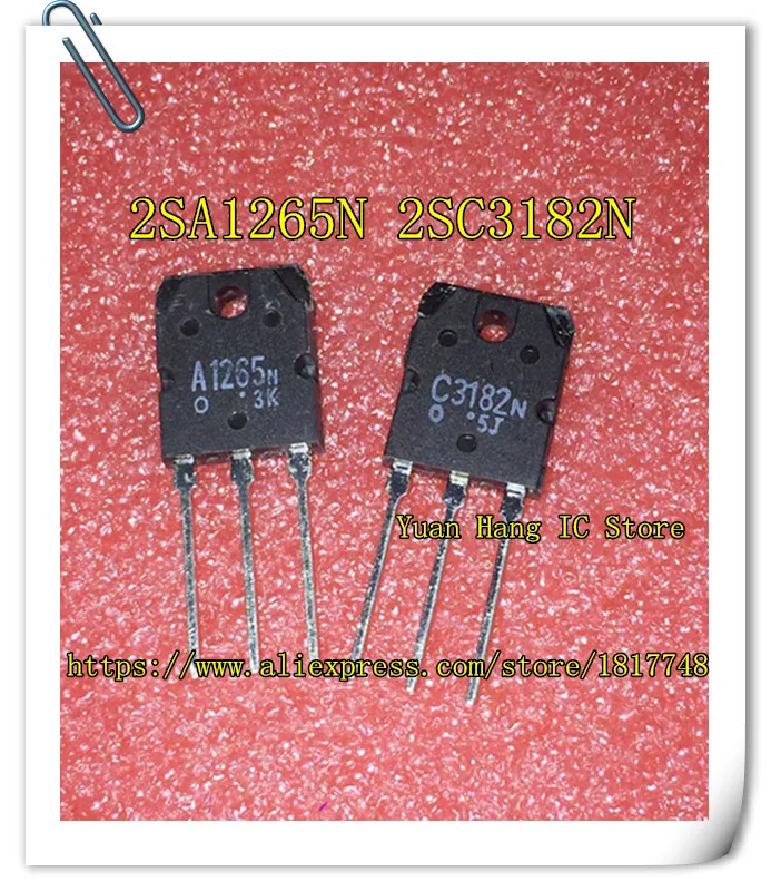 Бесплатная доставка 10 пар = 20 шт./лот 2SA1265N 2SC3182N A1265N C3182N 2SA1265 2SC3182 усилитель мощности