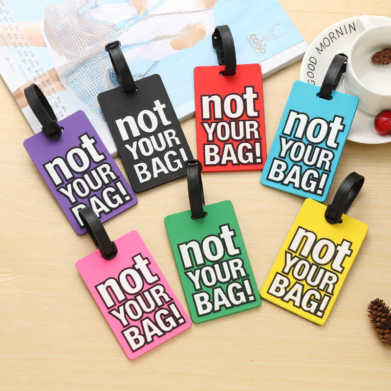 Creative-Letter-Not-Your-Bag-Cute-Travel-Accessories-Luggage-Tags-Suitcase-Cartoon-Style-Fashion-Silicon-Portable (1)
