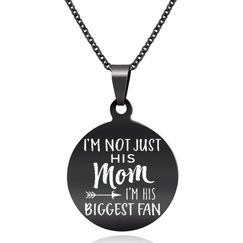 I'm not Just His Mom I'm His Biggest Fan (2)