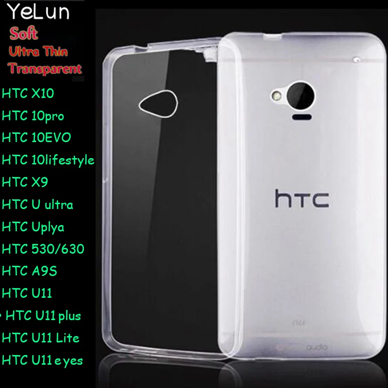 YeLun Tpu Soft Silicone Transparent Case for HTC X9 X10 A9S 530 U11 10pro 10evo U Ultra plya 630 Cover |