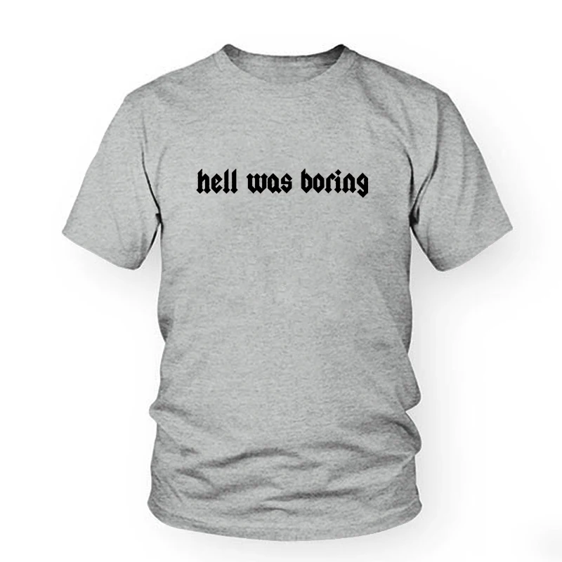 Hell Was Boring женская футболка Tumblr гранж уличный стиль хипстеры лето милые женские модные забавные слоган сатана каваи Готическая рубашка - Цвет: Gray-black