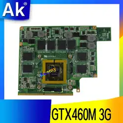 AK GTX460M 12 памяти G53S G73S G53SX G53SW G73SW G73JW notebook Графический видео VGA карты 3g для ASUS G73JW G53JW G73 G53