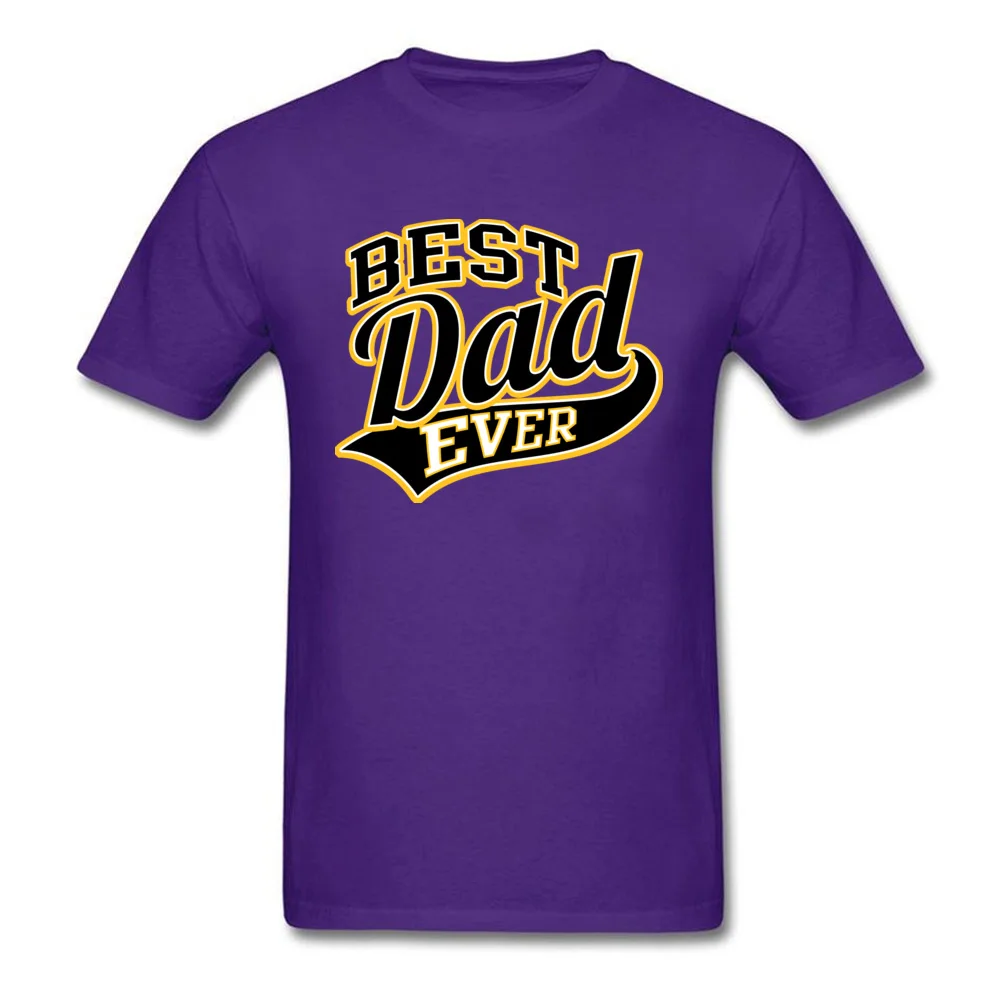 Best Dad Ever Tees New Coming Crewneck Normal Short Sleeve Cotton Fabric Men's Top T-shirts Custom Sweatshirts Best Dad Ever purple