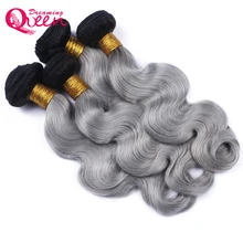 Dreaming Queen Hair Body Wave 3 Bundles 1B/ Grey Ombre Brazilian No Remy Human Hair Weave Gray Color Ombre Hair Extensions