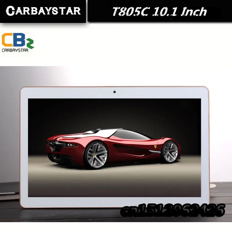 CARBAYSTAR T805C Smart tablet pcs Octa Core MTK8752 tablet pc 10.1 inch call tablet computer android Ram 4GB Rom 64GB Bluetooth
