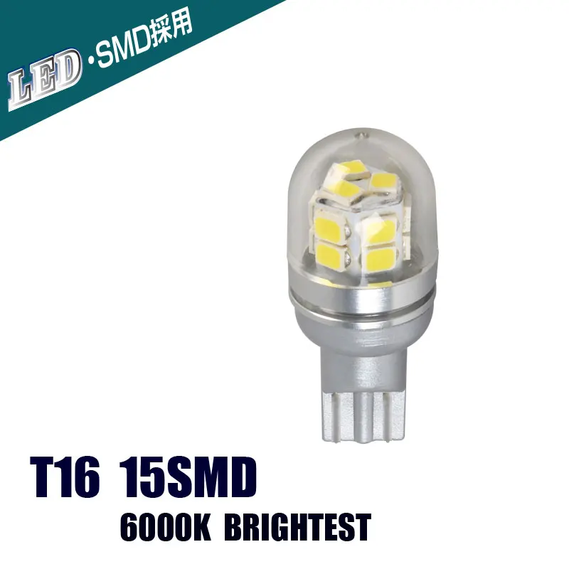 

T16 LED Automobile Reverse Lights LED Cars Bulbs Super Brights 15SMD White 6000K DC12V 32V
