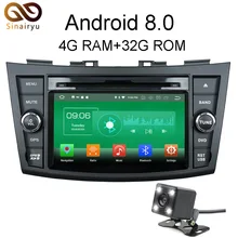 Sinairyu 4G Ram Android 8.0 coche DVD para suzuki swift 2013 2014 octa Core 32G ROM Radios GPS unidad Principal reproductor