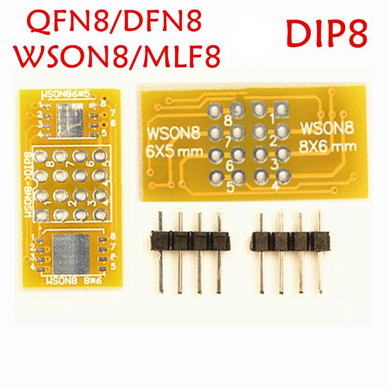 

QFN8 to DIP8 Programmer Adapter WSON8 DFN8 MLF8 to DIP8 Socket for 8x6mm 6x5mm for RT809H/F TL866CS/A TNM5000 XELTEK