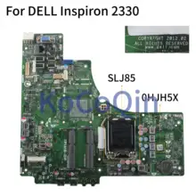 KoCoQin материнская плата для ноутбука DELL Inspiron 2330 SLJ85 материнская плата CN-0HJH5X 0HJH5X IPIMB-DP