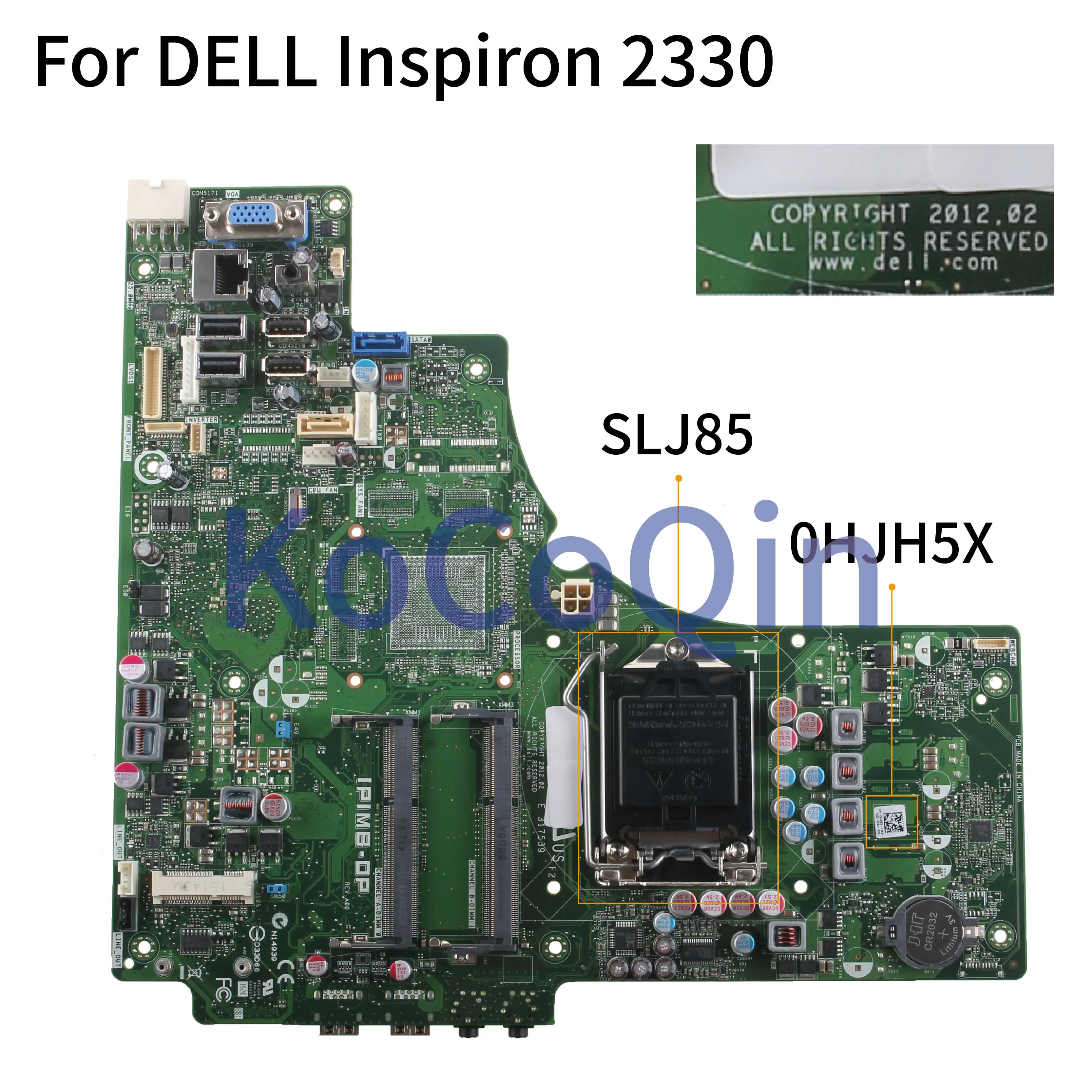low cost  KoCoQin Laptop motherboard For DELL Inspiron 2330 SLJ85 Mainboard CN-0HJH5X 0HJH5X IPIMB-DP