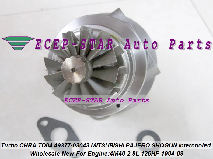 Turbo Cartridge CHRA Core TD04 49377-03043 ME201636 Turbocharger For MITSUBISHI PAJERO SHOGUN Intercooled 1994- 4M40T 4M40 2.8L (4)