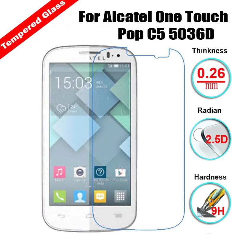 

2.5D 9H Tough Premium Tempered Glass For Alcatel One Touch Pop C5 C9 Elevate / Pixi 3 4.5" Pixi3 3.5"/4.0"/5.0'' OT-6037K