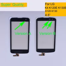 10 шт./лот K4 для LG K4 K120 K121 K120E K130 K130E сенсорный экран Сенсорная панель сенсорная панель дигитайзер Переднее стекло Внешний объектив сенсорный экран