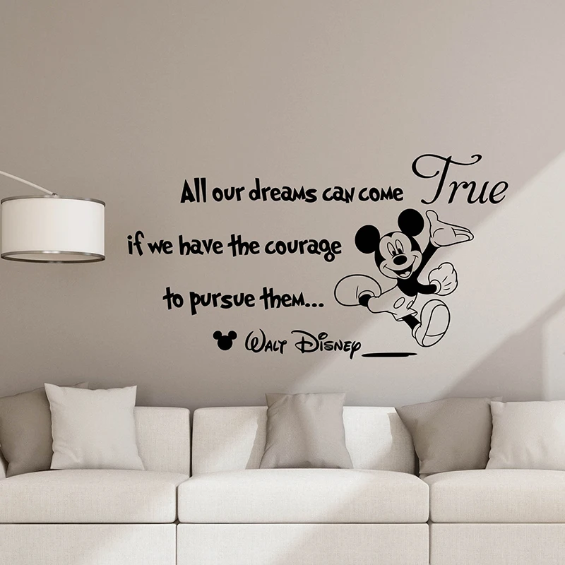 

All Our Dreams Can Come True Wall Decal Poster Sign Mickey Mouse Quote Vinyl Sticker Kids Room Decor Playroom Wall Art B296