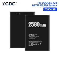 2580 мАч BAT17582580 батарея литий-полимерный Аккумуляторы для мобильных телефонов для Doogee X20 мобильный телефон Замена Bateria