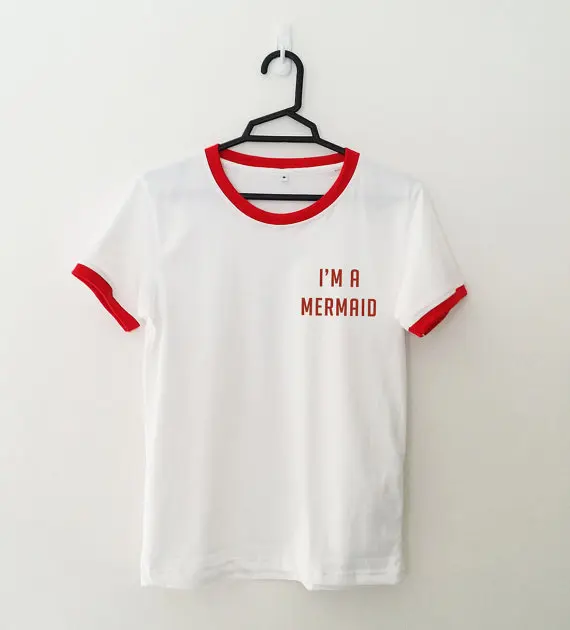 

I"M A MERMAID quote ringer shirt Women Casual T shirt Fashion Cute Mermaid Top Tees tumblr t shirt girls mermaid t shirt