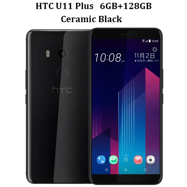 HK версия Bared htc U11 Plus U11+ 4G LTE мобильный телефон 6 ГБ ОЗУ 128 Гб ПЗУ Восьмиядерный 6," IP68 1440x2880P Android8.0 телефонный звонок - Цвет: Ceramic Black