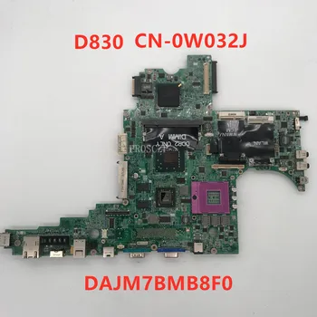 

Free shipping For D830 Laptop motherboard CN-0W032J 0W032J W032J DAJM7BMB8F0 100% working well