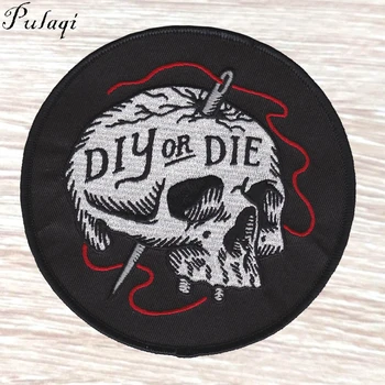 

Pulaqi DIY OR DIE Death Patch Gothic Punk Iron On Skull Applique Sewing Fabric Embroidered Patches For Clothes Rock Accessories