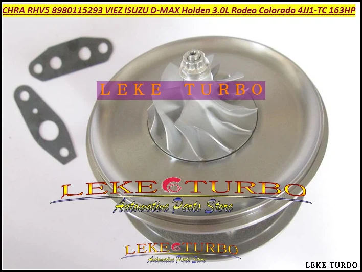 Turbocharger Turbo Cartridge CHRA RHV5 8980115293 VIEZ For ISUZU D-MAX For HOLDEN 3.0L CRD Rodeo Colorado 4JJ1T 4JJ1-TC TD 163HP (5)