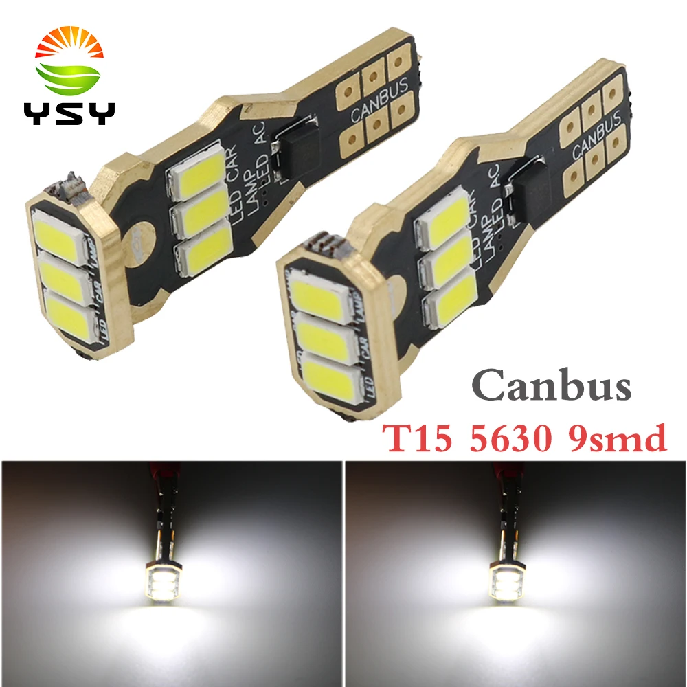 Y 100x T15 W16W светодиодный светильник заднего хода 920 921 912 Canbus t15 5630 9SMD высокий