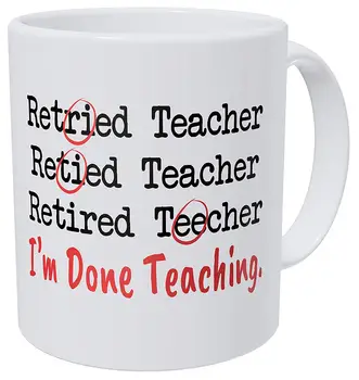 

Retired Teacher I'm Done Teaching Grammar 11 Ounces Funny Coffee Mug