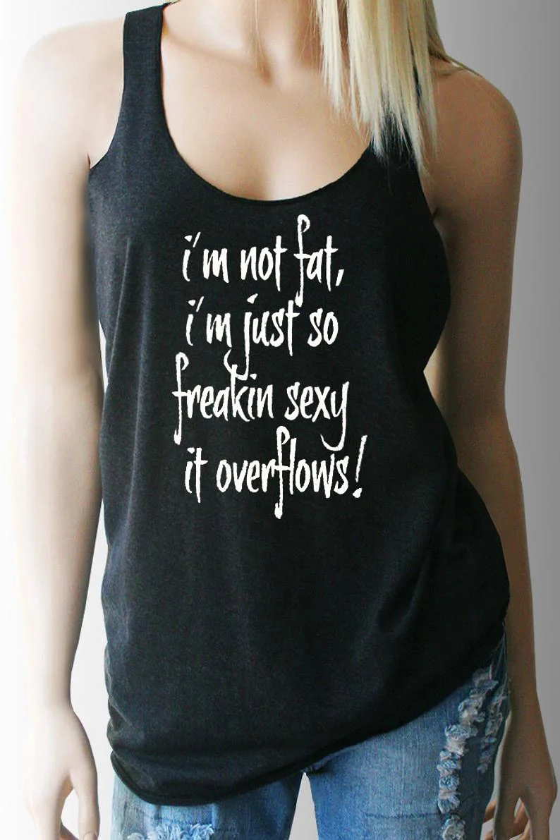 

Vest I'm Not Fat. Funny Workout Tanks Top Good Vibes Letter Summer High Quality Fashion Cotton Funny Casual Sleeveless Tee