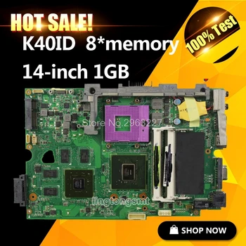 

K40ID laptop motherboard for K40I K40IE X4D K40IE X8Al REV2.0 with 8*Memory 1GB 2DDR3 100% tested mainboard