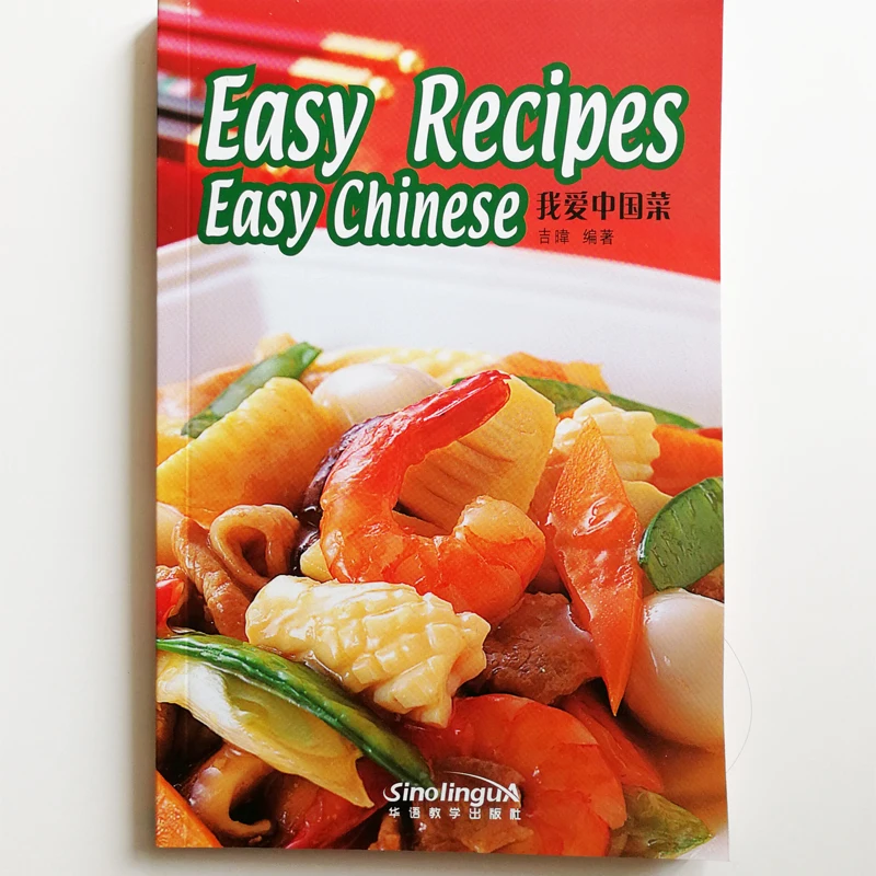 Easy Recipes Easy Chinese 69 Easy Chinese Recipes for Foreigners English Edition Cooking Book for Adults to Learn