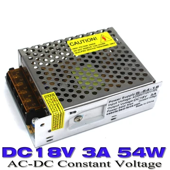 

Single Output 54W 18V 3A Switching power supply AC-DC Power Adapter Led Driver for strip lamp CNC CCTV Motor