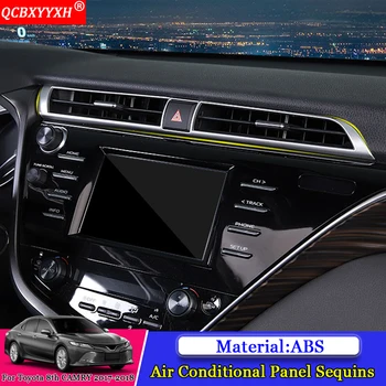 

QCBXYYXH Car Styling ABS Conditional Panel Sequins Internal Decorations Car Stickers Auto Frame For Toyota 8th Camry 2017 2018