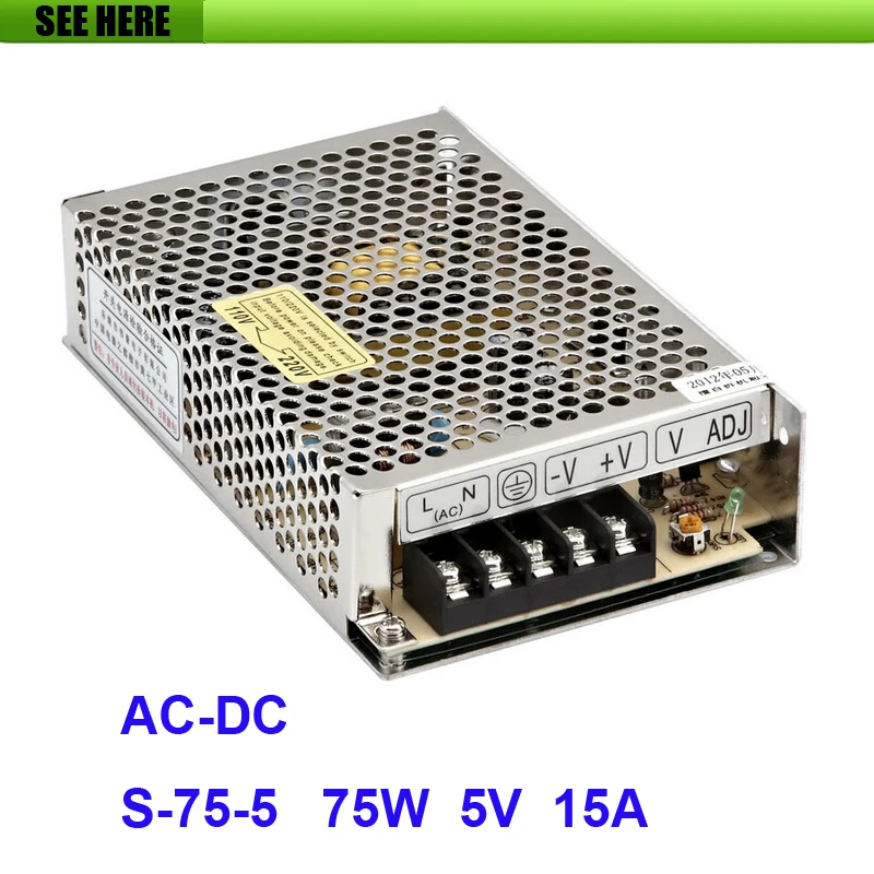 

Free Shipping Universal 5V 15A 75W Switch Power Supply Driver Switching For LED Strip Light Display 110V 220V S-75-5